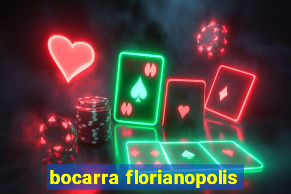 bocarra florianopolis